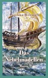 Das Nebelmädchen - Angelika Weirauch - 9783966660822