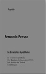 In Evaristos Apotheke - Fernando Pessoa - 9783966750530