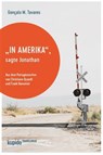 "In Amerika", sagte Jonathan - Gonçalo M. Tavares - 9783966750806