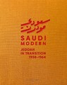Saudi Modern - Abdulrahman Gazzaz ; Turki Gazzaz - 9783966800303