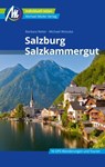 Salzburg & Salzkammergut Reiseführer Michael Müller Verlag - Barbara Reiter - 9783966857734