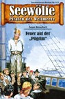 Seewölfe - Piraten der Weltmeere 612 - Sean Beaufort - 9783966880268