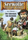 Seewölfe - Piraten der Weltmeere 653 - Jan J. Moreno - 9783966880671