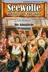 Seewölfe - Piraten der Weltmeere 668 - Fred McMason - 9783966880824