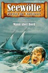 Seewölfe - Piraten der Weltmeere 685 - Jan J. Moreno - 9783966880992