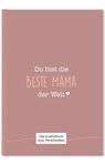 Du bist die beste Mama der Welt - Cupcakes & Kisses - 9783966981965