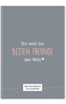 Ihr seid die besten Freunde der Welt - Cupcakes & Kisses - 9783966981972