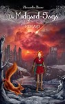Die Midgard-Saga - Midgard - Alexandra Bauer - 9783966985116
