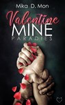 Valentine Mine - Mika D. Mon - 9783966985727