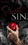The Sweet Sin - Du bedeutest meinen Untergang (Bad Hero Romance) - Sally Dark - 9783966989817