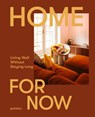 A Home for Now - Earl of East - 9783967042177
