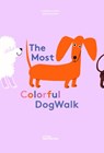 A Colorful Dog Walk - Gestalten - 9783967048162