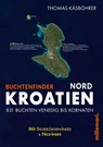 Buchtenfinder Kroatien Nord - Ausgabe 2026 - Thomas Käsbohrer - 9783967061116