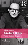 Friedrich Gulda - Rüdiger Albrecht - 9783967078367