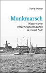Munkmarsch - Daniel Ihonor - 9783967170252