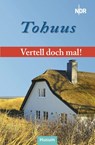 Vertell doch mal: Ünner de Sünn - Norddeutschen Rundfunk - Landesfunkhaus Schleswig-Holstein - 9783967171563