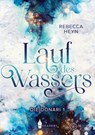 Lauf des Wassers - Rebecca Heyn - 9783967332384