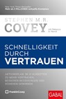 Schnelligkeit durch Vertrauen - Stephen M. R. Covey ; Rebecca R. Merrill - 9783967391114