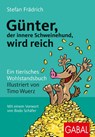 Günter, der innere Schweinehund, wird reich - Stefan Frädrich - 9783967391169