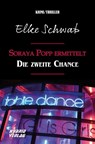 Soraya Popp ermittelt - Elke Schwab - 9783967411584