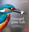 Eisvogel ganz nah - Ralph Sturm - 9783967470505