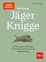 Der kleine Jäger-Knigge - Christian Teppe - 9783967470727