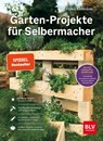 Garten-Projekte für Selbermacher - Folko Kullmann - 9783967471007