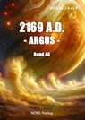 2169 A.D. - Argus - - Harald Kaup - 9783967532753