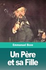 Un Pere et sa Fille - BOVE,  Emmanuel - 9783967873337