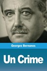 Un Crime - Georges Bernanos - 9783967873511