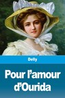Pour l'amour d'Ourida - Delly - 9783967875225