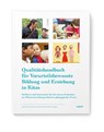 Qualitätshandbuch für Vorurteilsbewusste Bildung und Erziehung in Kitas - Mahdokht Ansari ; Evelyne Höhme ; Anke Krause ; Stephanie Nordt - 9783967910056