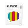 Partizipation im Kita-Alltag - Alice Hildebrandt ; Melanie Julia Wiemann ; Katrin Macha - 9783967910162