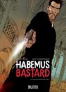Habemus Bastard. Band 1 (limitierte Vorzugsausgabe) - Jacky Schwartzmann - 9783967920796