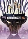 Die Albtraumjäger. Band 5 - Franck Thilliez - 9783967927542