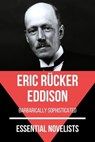 Essential Novelists - Eric Rücker Eddison - Eric Rücker Eddison ; August Nemo - 9783967995909