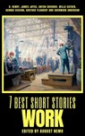 7 best short stories - Work - O. Henry ; James Joyce ; Anton Chekhov ; Willa Cather ; George Gissing ; Gustave Flaubert ; Sherwood Anderson ; August Nemo - 9783967996449