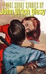 7 best short stories by John Ulrich Giesy - John Ulrich Giesy ; August Nemo - 9783967998566
