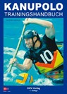 Kanupolo Trainingshandbuch - Björn Wende - 9783968060002