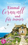 Einmal Cornwall und fur immer - Kerstin Sonntag - 9783968172903