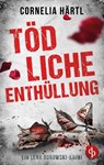 Toedliche Enthullung - Cornelia Hartl - 9783968173207