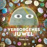 Verborgenes Juwel - Linda Liu - 9783968260396