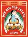 Der Dim-Sum-Palast - X. Fang - 9783968260778