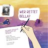 Wer rettet Bella? - Gabriele Bergfeld ; Christina Schulz zur Wiesch ; Corinna Maßmann - 9783968470405