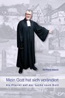 Mein Gott hat sich verändert - Gerhard Haack - 9783968470511