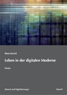 Leben in der digitalen Moderne - Klaus Koziol - 9783968480213
