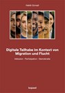 Digitale Teilhabe im Kontext von Migration und Flucht - Habib Güne¿li - 9783968481951
