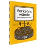 Verkehrswände - Kerstin Finkelstein - 9783968491660