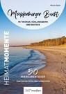 Mecklenburger Bucht mit Wismar, Kühlungsborn und Rostock- HeimatMomente - Nicole Quint - 9783968556642
