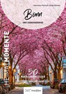Bonn und Siebengebirge - HeimatMomente - Jeannette Fentroß ; Antje Hansen - 9783968556741